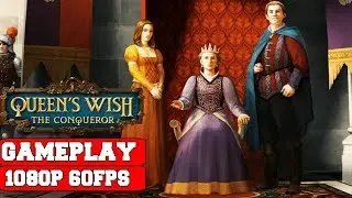 Queen's Wish The Conqueror Gameplay (PC)