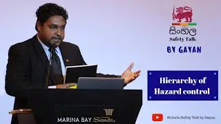 Sinhala Safety talk by Gayan- Hierarchy of Hazard Control