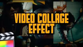 Video Collage Effect for Final Cut Pro X