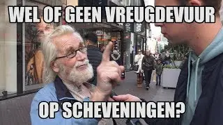 Straatvraag: Wel of geen vreugdevuren op Scheveningen?