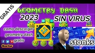 COMO DESCARGAR GEOMETRY DASH COMPLETAMENTE GRATIS!!