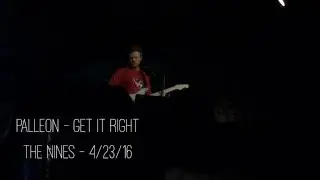 Palleon - Get It Right LIVE