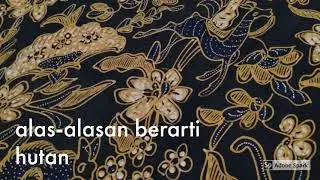 #ceritabatik |FILOSOFI MOTIF BATIK ALAS -ALASAN