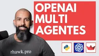 Construindo Sistemas MULTIAGENTES com OpenAI SDK