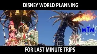 Disney World Planning For A Last Minute Trip
