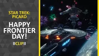 Happy Frontier Day!  &bull; Star Trek: Picard 3x9 &bull; Clips