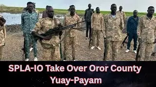 BREAKING NEWS || SPLA-IO TAKE OVER TWO SSPDF MAIN MILITARY BASE IN JONGLEI STATE|| NAPADAL AND YUAY