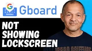 How To Fix Keyboard not Showing on Lock Screen | Gboard Stopping Error (FIXED!)