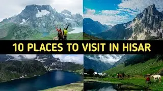 Most Famous Places to Visit in Hisar District of Haryana || Beautiful Places to Visit in Hisar HR