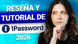 &iquest;Sigue valiendo la pena 1Password? | Rese&ntilde;a y tutorial de 1Password 2025