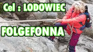 Lodowiec Folgefonna - wspinaczka pod lodowiec - Norwegia. #Vlog126