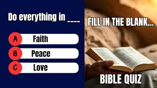 Fill in the Blank! Bible Quiz
