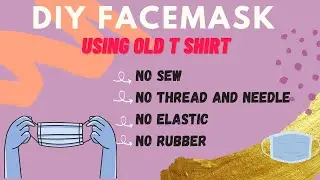 DIY Face Mask | No Sew No Elastic Face Mask | Just 15 Minutes Quick Face Mask