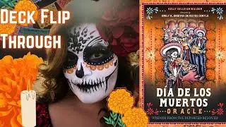 Dia De Los Muertos Oracle Deck Flip Through