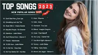 New Songs 2023 💚 Top 40 Popular Songs Playlist 2023 💚 Best english Music Collection 2023