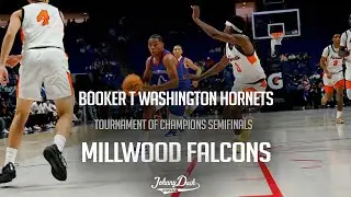Booker T Washington Hornets v Millwood Falcons | 2024 Tournament of Champions | Boys SemiFinals