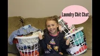 Laundry Chit Chat