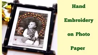 Hand Embroidery on Photo Paper | Paper Embroidery | Silk thread Embroidery | Silk thread | #viral