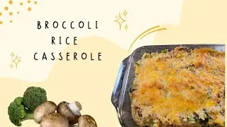 Quick and Tasty Broccoli Rice Casserole Recipe