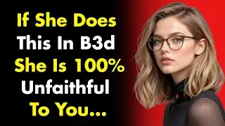 A Women Who Cheats Always Leaves These 5 Signs | (Female Psychology) | Stoicism