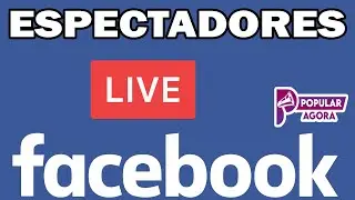 Espectadores Live Facebook, Como aumentar Espectadores Live Facebook, Bot Facebook Live