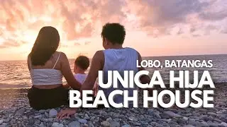 PEBBLE STONE BEACH IN LOBO BATANGAS 🪨 | Unica Hija Beach House | Car Camping