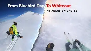 I got Caught in a WHITEOUT - Skiing Washington's second highest peak