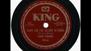 Thank God For Victory in Korea - Jimmie Osborne