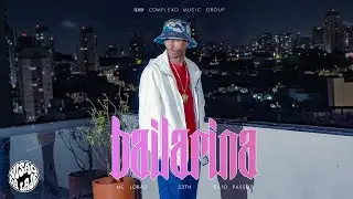 Vis&atilde;o da Laje #3 || MC LOB&Atilde;O, CAIO PASSOS, S3TH || Bailarina