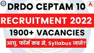 DRDO CEPTAM 10 RECRUITMENT 2022 | DRDO Vacancy, Syllabus, Eligibility | Full Detailed Information