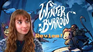 Winter Burrow Review