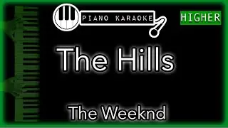 The Hills (HIGHER +3) - The Weeknd - Piano Karaoke Instrumental