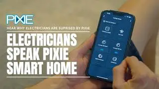 PIXIE Smart Home App Easy To Use 2024