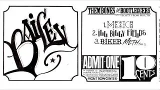 Them Bones & Bootleggers- Ill Billy Fields
