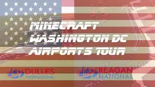 Minecraft Washington DC Airports Tour