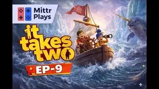 🎮 IT TAKES TWO EP-9 &mdash; Why Is Everything Trying To Kill Us?! 😭😂