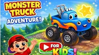 Monster Truck Adventure 🚙⭐ | Fun Kids Video