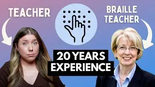 What It's Really Like Teaching Braille ⭐️