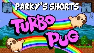 Parky's Shorts - Let's Play Turbo Pug - Part 1 - The Story of Boris