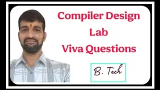 Compiler Design Viva Preparation | All 6 Phases Explained Simply