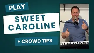 How to Play Sweet Caroline on Piano | Easy Tutorial + Crowd Engagement Tips