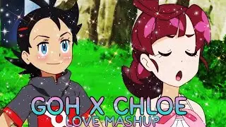 Goh X Chloe ❤️[ VermillionShipping ] ❤️(EDIT/AMV) ❤️ @ScaryGengar  #amv #anime
