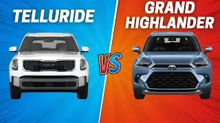 2025 Kia Telluride Vs. 2025 Toyota Grand Highlander