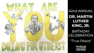 42nd Annual Dr. Martin Luther King JR. Birthday Celebration - Full Event - MPAC