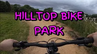 Back at HILLTOP BIKE PARK