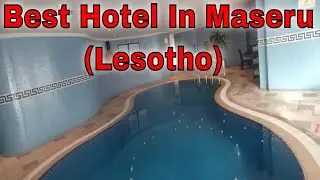 Best/Top Hotels In Maseru (Lesotho) | Best/Top Place/Area To Stay/Live In Lesotho City (Maseru)