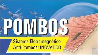 Sistema Eletromagnético Anti Pombos TECPRAG - Solução definitiva contra pombos