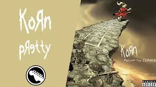 Korn - Pretty (Guitar Only) 🎸