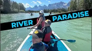 Paddle Boarding the Bow River with My Kids | Banff to Canmore