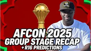 AFCON 2025 Group Stage Recap & Bold Round of 16 Predictions | Mofutbol Show